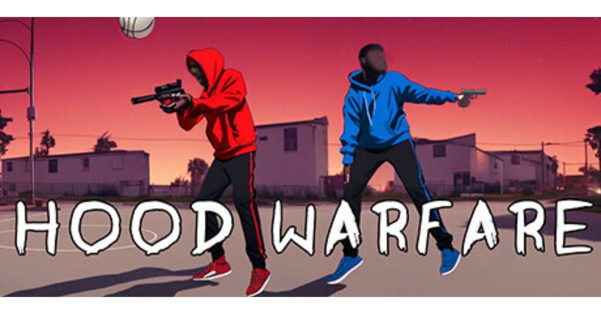 Hood Warfare